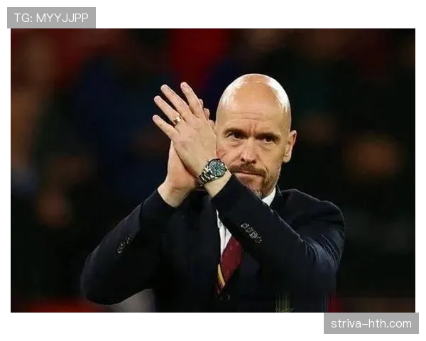 滕哈赫进攻哲学重塑球队进球模式，表现亮眼引期待